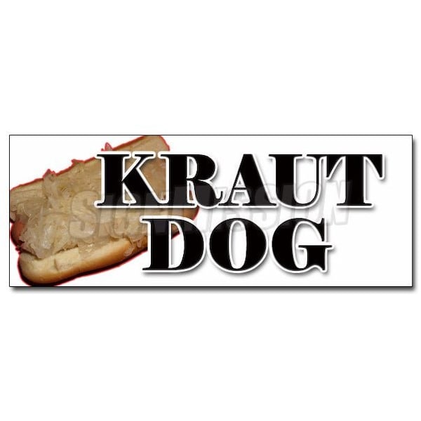 Signmission KRAUT DOG DECAL sticker weiner sauerkraut hot dog supplies stand trailer, D-36 Kraut Dog D-36 Kraut Dog - main